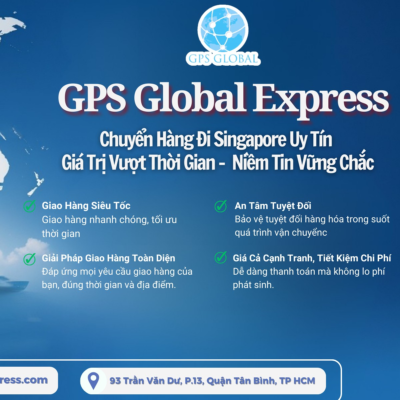 🚀 GPS GLOBAL EXPRESS: GỬI HÀNG ĐI SINGAPORE UY TÍN - GIÁ TRỊ VƯỢT THỜI GIAN, NIỀM TIN VỮNG CHẮC! 🇸🇬 Bạn đang tìm kiếm một dịch vụ CHUYỂN HÀNG ĐI SINGAPORE UY TÍN, NHANH CHÓNG và AN TOÀN? Hãy đến với GPS GLOBAL EXPRESS - người bạn đồng hành đáng tin cậy cho mọi nhu cầu vận chuyển của bạn! Với phương châm "GIÁ TRỊ VƯỢT THỜI GIAN - NIỀM TIN VỮNG CHẮC", GPS Global Express cam kết mang đến trải nghiệm dịch vụ VẬN CHUYỂN HÀNG ĐI SINGAPORE CHẤT LƯỢNG VƯỢT TRỘI, đặt UY TÍN lên hàng đầu. 🥇 TẠI SAO GPS GLOBAL EXPRESS LÀ LỰA CHỌN HOÀN HẢO CHO BẠN? ✅ GIAO HÀNG SIÊU TỐC: Chúng tôi hiểu thời gian của bạn quý giá! GPS GLOBAL EXPRESS đảm bảo giao hàng nhanh chóng, tối ưu hóa thời gian vận chuyển để hàng hóa đến tay người nhận trong thời gian sớm nhất. ⏱️ ✅ AN TÂM TUYỆT ĐỐI: GPS GLOBAL EXPRESS luôn đặt sự an toàn hàng hóa của bạn lên hàng đầu. Chúng tôi áp dụng quy trình bảo vệ tuyệt đối hàng hóa trong suốt quá trình vận chuyển, giúp bạn hoàn toàn yên tâm khi gửi hàng. 🛡️ ✅ GIẢI PHÁP GIAO HÀNG TOÀN DIỆN: Dù bạn có nhu cầu gửi hàng hóa cá nhân, hàng kinh doanh, hàng mẫu, hay bất kỳ loại hàng hóa nào, GPS GLOBAL EXPRESS luôn có giải pháp giao hàng toàn diện, đáp ứng mọi yêu cầu của bạn, đúng thời gian và địa điểm đã hẹn. 📦 ✅ GIÁ CẢ CẠNH TRANH, TIẾT KIỆM CHI PHÍ: GPS GLOBAL EXPRESS mang đến dịch vụ chất lượng cao với giá cả cạnh tranh nhất thị trường. Chúng tôi cam kết dễ dàng thanh toán với chi phí minh bạch, không lo phí phát sinh, giúp bạn tiết kiệm chi phí vận chuyển một cách tối ưu. 💰 🎁 ƯU ĐÃI ĐẶC BIỆT 🔥 Giảm giá hấp dẫn khi gửi hàng quốc tế 🎀 Quà tặng đặc biệt dành cho khách hàng thân thiết của 𝐆𝐏𝐒 𝐆𝐥𝐨𝐛𝐚𝐥 𝐄𝐱𝐩𝐫𝐞𝐬𝐬! 🆓 Tư vấn miễn phí từ đội ngũ chuyên gia giàu kinh nghiệm, giúp bạn lựa chọn giải pháp vận chuyển hoàn hảo nhất! 📩 LIÊN HỆ NGAY ĐỂ ĐƯỢC TƯ VẤN VÀ BÁO GIÁ ƯU ĐÃI NHẤT! 💬 Liên Hệ Với Chúng Tôi Nếu bạn có bất kỳ câu hỏi nào hoặc cần hỗ trợ, đừng ngần ngại liên hệ với chúng tôi. Đội ngũ chăm sóc khách hàng của 𝐆𝐏𝐒 𝐆𝐥𝐨𝐛𝐚𝐥 𝐄𝐱𝐩𝐫𝐞𝐬𝐬 luôn sẵn sàng phục vụ bạn 24/7. 🏢 Địa chỉ: HCM: 93 Trần Văn Dư, Phường 13, Quận Tân Bình, TP HCM HN: Tầng 2, Số 8, Ngõ 38 Phố Đặng Thùy Trâm, Phường Dịch Vọng Hậu, Quận Cầu Giấy, TP Hà Nội Cần Thơ: Số 520 Nguyễn Văn Linh, Long Hoà, Bình Thuỷ, TP Cần Thơ An Giang: Số 5, Đường Hùng Vương, Thị trấn Tri Tôn, Tỉnh An Giang 📞 Hotline: +84-334-936-969 🌐 Web: gpsglobalexpress.com 📧 Email: info@gpsglobalexpress.com GPS GLOBAL EXPRESS - "CHUYỂN HÀNG ĐI SINGAPORE UY TÍN - GIÁ TRỊ VƯỢT THỜI GIAN - NIỀM TIN VỮNG CHẮC" - Lựa chọn hàng đầu cho dịch vụ chuyển hàng đi Singapore của bạn! 🤝 #GPSGlobalExpress #GuiHangQuocTe #NhanhChongAnToan #DichVuChuyenPhatNhanh #VanchuyenToanCau #VậnChuyểnQuốcTế #GửiHàngTết #FreePickup #DHL #FedEx #UPS #TNT #GuiHangDiUc #guihangsingapore #vanchuyensinagpore #gpsglobalexpress #giaohangsieutoc #vanchuyenuytin