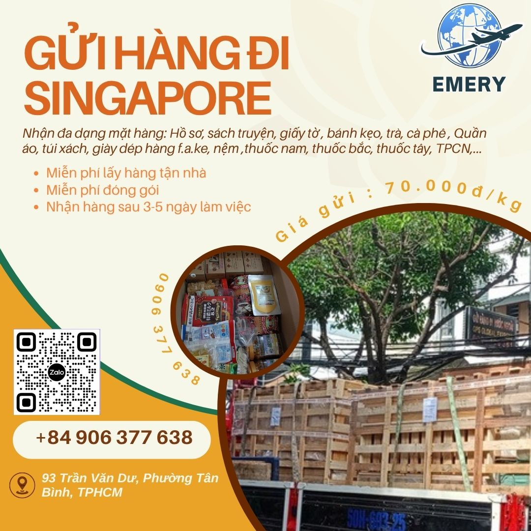 “Đi một ngày đàng, gửi một chuyến hàng – Emery Express gửi Singapore giá rẻ, uy tín vang vang!” Bạn cần gửi quà, hàng hóa sang Singapore? Đừng lo, Emery Express giúp bạn: Gửi hàng nhanh – giá rẻ – bảo đảm an toàn Dịch vụ chuyên nghiệp, tận tâm 24/7 Hỗ trợ thủ tục thông quan dễ dàng, tránh rắc rối Từ Việt Nam đến tận tay bạn bè, người thân bên Singapore – Emery Express làm chuyện nhỏ như chơi! Nhanh lên gọi ngay để nhận ưu đãi cực hấp dẫn nhé! -------------------- 𝐂𝐎̂𝐍𝐆 𝐓𝐘 𝐓𝐍𝐇𝐇 𝐄𝐌𝐄𝐑𝐘 - 𝑭𝒍𝒚𝒊𝒏𝒈 𝒊𝒏 𝒕𝒉𝒆 𝒘𝒐𝒓𝒍𝒅 𝐇𝐎𝐓𝐋𝐈𝐍𝐄 : +84906 377 638 𝓜𝓼.𝓒𝓱𝓲 (𝐏𝐇𝐎𝐍𝐄/𝐙𝐀𝐋𝐎/𝐖𝐇𝐀𝐓𝐒𝐀𝐀𝐏/𝐕𝐈𝐁𝐄𝐑) Địa chỉ gửi hàng: Địa chỉ HCM : 93 TRẦN VĂN DƯ , PHƯỜNG TÂN BÌNH, TPHCM #vanchuyenquocte #chuyenphatnhanhsangHan #emery #guihangdinuocngoai #guihangdimalaysia #vanchuyenquocte #chuyenphatnhanhsangHan #guihangViet_Han #guihangdinuocngoai #guihangvietmỹ #guihangdicanada #guihangdiphilippines #guihangdinuocngoaigiare #guihangdinhatban #guinemdimy #guinemdicanaada #guihangdiuc #guihangdinuocngoaigiare #guihangdinuocngoai #vanchuyengiare #vanchuyenhangdinuocngoai #dhl #ups #fedex #chuyentuyen #emeryshipping #emeryexpress #emeryshippinginternational #emeryworldwide