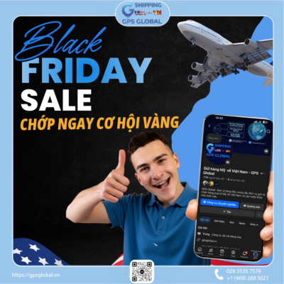 🎯 CHỚP NGAY CƠ HỘI VÀNG: NHẬP SỈ DEAL ĐỘC QUYỀN BLACK FRIDAY TỪ AMAZON/WALMART 🎯 Black Friday đang “rục rịch”, và đây chính là thời điểm các shop Việt bứt tốc doanh thu với nguồn hàng Mỹ giá gốc! 🇺🇸 Tại GPS Global, chúng tôi giúp bạn: ✅ Nhập sỉ hàng Mỹ chính ngạch – nhanh – chuẩn bill. ✅ Gộp đơn, tối ưu chi phí vận chuyển. ✅ Hỗ trợ mua hộ, kiểm hàng, khai hải quan trọn gói. ✅ Theo dõi hành trình hàng hóa minh bạch, cập nhật realtime. 💡 Deal hot đang “cháy” trên Amazon, Walmart, BestBuy… chỉ xuất hiện vài ngày — ai nhanh người thắng! Đừng để lỡ cơ hội “gom vàng” từ mùa sale lớn nhất năm 💸 📞 LIÊN HỆ NGAY: 📞 Hotline Việt Nam: 028 3535 7576 📞Hotline Quốc tế: +1 (469) 288 5021 🌐 Web: gpsglobal.vn 🏢 Địa chỉ: HCM: 93 Trần Văn Dư, Phường Tân Bình, TP HCM HN: Tầng 2, Số 8, Ngõ 38 Phố Đặng Thùy Trâm, Phường Cầu Giấy, TP Hà Nội Cần Thơ: Số 520 Nguyễn Văn Linh, P.Bình Thuỷ, TP Cần Thơ An Giang: Số 5, Đường Hùng Vương, Thị trấn Tri Tôn, Tỉnh An Giang 👉 COMMENT "GPS" HOẶC INBOX NGAY – ĐỘI NGŨ CHUYÊN NGHIỆP SẼ LIÊN HỆ BẠN SỚM NHÂT!! #GPSGlobal #NhapHangQuocTe #NhanhChongAnToan #DichVuChuyenPhatNhanh #VanchuyenToanCau