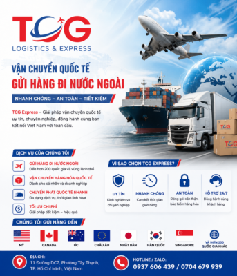 TCG Express – Dịch vụ vận chuyển quốc tế, gửi hàng đi nước ngoài uy tín