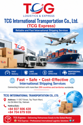 TCG International Transportation Co., Ltd. (TCG Express) – Reliable and Fast International Shipping Services About TCG Express As global integration continues to grow, the demand for shipping goods, gifts, documents, and commercial products overseas is increasing rapidly. Understanding this need, TCG International Transportation Co., Ltd. (TCG Express) provides professional international logistics solutions, helping customers ship parcels and cargo to destinations worldwide through a simple, secure, and cost-effective process. TCG Express specializes in international transportation and overseas shipping services, serving individuals, businesses, online sellers, and import-export companies. International Shipping Services at TCG Express TCG Express offers a wide range of transportation solutions tailored to different customer needs. 1. Overseas Shipping Services We support shipments from Vietnam to many countries and regions, including: United States Canada Australia Europe Japan South Korea Singapore Other countries worldwide Common types of shipments include: Personal belongings Gifts for family and friends Documents and paperwork Product samples Commercial goods Vietnamese specialty products 2. International Cargo Transportation for Businesses TCG Express assists businesses in bringing Vietnamese products to international markets through: Transportation consulting services Logistics cost optimization Shipping documentation support Shipment tracking and monitoring 3. International Express Delivery Services With an extensive international shipping network, TCG Express is committed to: Fast delivery times Transparent procedures Reduced transportation risks Continuous customer support throughout the shipping process Why Choose TCG Express? ✅ Experience in International Logistics TCG Express understands the critical requirements of international shipping, from packaging and customs declarations to selecting the most suitable transportation methods. ✅ Competitive Pricing We optimize transportation solutions to help customers reduce costs while maintaining high service quality. ✅ Dedicated Customer Support Our experienced team provides professional advice to help customers choose the most appropriate shipping method based on the type of goods and destination country. ✅ Safe and Transparent Services Every shipment is monitored throughout the transportation process, giving customers peace of mind when sending goods overseas. International Shipping Process at TCG Express Step 1: Consultation Customers provide shipment details, destination country, and transportation requirements. Step 2: Quotation and Shipping Solution TCG Express recommends the most suitable shipping option based on delivery time and budget. Step 3: Packaging and Documentation Goods are inspected and packed according to international shipping standards. Step 4: Transportation and Tracking Customers receive support in tracking their shipments until successful delivery. TCG Express – Connecting Vietnam to the World With the motto "Fast – Safe – Cost-Effective – Professional", TCG International Transportation Co., Ltd. (TCG Express) continuously strives to provide efficient international logistics solutions, making overseas shipping convenient and reliable for customers. If you are looking for a trustworthy international shipping service, contact TCG Express today for the most suitable transportation solution. TCG Express – Delivering Vietnamese Goods to the Global Market. 📦 TCG Express – Professional International Logistics Solutions 🌎✈️ Fast • Safe • Cost-Effective International Shipping Services Connecting Vietnam with more than 200 countries and territories worldwide. TCG INTERNATIONAL TRANSPORTATION CO., LTD. 📍 Address: 11 DC7 Street, Tay Thanh Ward, Ho Chi Minh City, Vietnam 📞 Hotline/Zalo: +84 937 606 439 +84 704 679 939 #TCGExpress #InternationalShipping #GlobalLogistics #WorldwideDelivery #ShippingFromVietnam #InternationalCourier #ExpressDelivery #DoorToDoorShipping #VietnamLogistics #InternationalTransport #CargoShipping #FreightForwarding #ShipToUSA #ShipToCanada #ShipToAustralia #ShipToEurope #ShipToJapan #ShipToKorea #GlobalTrade #VietnamExports.