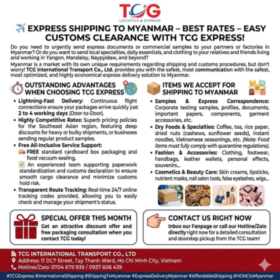 ✈️ EXPRESS SHIPPING TO MYANMAR – BEST RATES – EASY CUSTOMS CLEARANCE WITH TCG EXPRESS! Do you need to urgently send express documents or commercial samples to your partners or factories in Myanmar? Or do you want to send local specialties, daily essentials, and clothing to your relatives and friends living and working in Yangon, Mandalay, Naypyidaw, and beyond? Myanmar is a market with its own unique requirements regarding shipping and customs procedures, but don't worry! TCG International Transport Co., Ltd. provides you with the safest, most optimized, and highly economical express delivery solution to Myanmar. ✨ OUTSTANDING ADVANTAGES WHEN CHOOSING TCG EXPRESS: Lightning-Fast Delivery: Continuous flight connections ensure your packages arrive quickly in just 2 to 4 working days (Door-to-Door). Highly Competitive Rates: Superb pricing policies for the Southeast Asian region, featuring deep discounts for heavy or bulky shipments, or businesses sending regular product samples. Free All-Inclusive Service Support: FREE standard cardboard box packaging and food vacuum-sealing. An experienced team supporting paperwork standardization and customs declaration to ensure smooth cargo clearance and minimize the risk of customs holds. Transparent Route Tracking: Real-time 24/7 online tracking codes provided, allowing you to easily check and manage your shipment's status from pickup to final delivery. 📦 ITEMS WE ACCEPT FOR SHIPPING TO MYANMAR: Samples & Express Correspondence: Corporate testing samples, profiles, documents, important papers, components, garment accessories, etc. Dry Foods & Specialties: Coffee, tea, rice paper, dried nuts (cashews, sunflower seeds), instant noodles, Vietnamese seasonings, etc. (Note: Food items must fully comply with quarantine regulations). Fashion & Accessories: Clothing, footwear, handbags, leather wallets, personal effects, souvenirs... Cosmetics & Beauty Care: Skin creams, lipsticks, nutrient masks, nail salon tools, false eyelashes, wigs... 🎁 SPECIAL OFFER THIS MONTH: Get an attractive discount offer and free packaging consultation when you contact TCG today! 👉 Inbox our Fanpage or call our Hotline/Zalo directly right now for a detailed consultation and doorstep pickup from the TCG team! 🏢 TCG INTERNATIONAL TRANSPORT CO., LTD 📍 Address: 11 DC7 Street, Tay Thanh Ward, Ho Chi Minh City, Vietnam 📞 Hotline/Zalo: 0704 679 939 / 0937 606 439 #TCGExpress #InternationalShipping #ShippingToMyanmar #ExpressDeliveryMyanmar #AffordableShipping #HCMCtoMyanmar